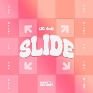 Slide (Explicit)