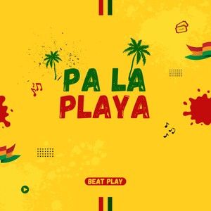 Pa la playa