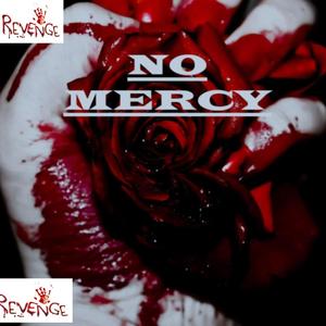 No mercy (Explicit)