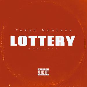 Lottery (Explicit)