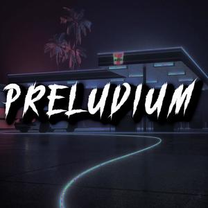 PRELUDIUM (Explicit)