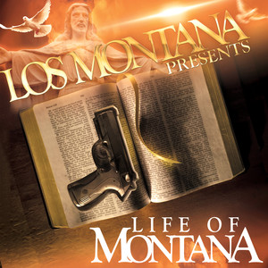 Life Of Montana (Explicit)