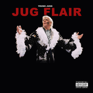 Jug Flair (Explicit)