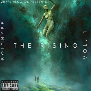 The Rising Vol. 1 (Explicit)