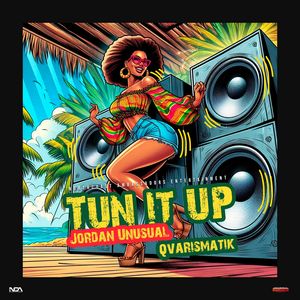 Tun It Up (Explicit)