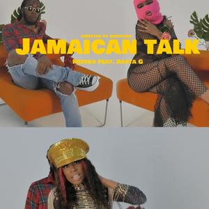 Jamaican Talk (feat. Rasta G) [Explicit]