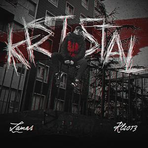 KRISTAL (feat. ZAMAR)