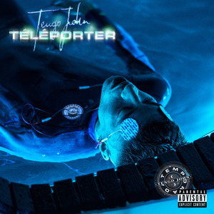 Téléporter (Explicit)