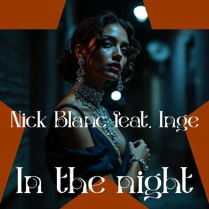 In the night (feat. Inge)