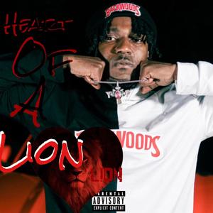 Heart Of A Lion (Explicit)