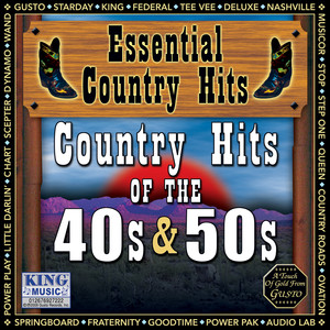 Country Hits Of The 40's & 50's