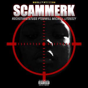 SCAMMERK (Explicit)