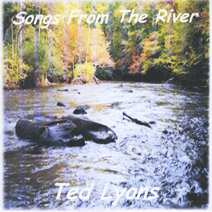 Songs From The River