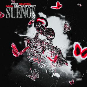 Suenos (Explicit)