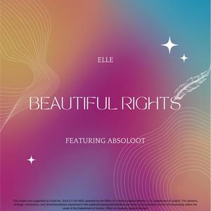 Beautiful Rights (feat. Absoloot)