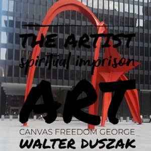 The Artist Spiritual Imprison Art Canvas Freedom