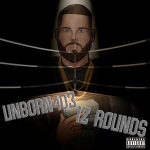 12 Rounds (Explicit)