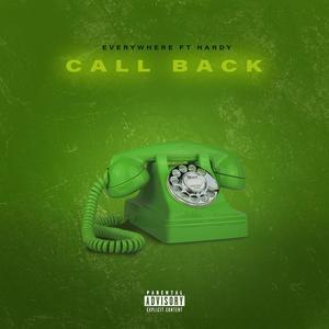 Call Back (feat. Hardy Doowhop) (Explicit)