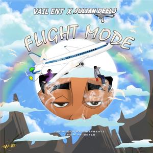 Flight Mode (feat. Julian Deelo) (Explicit)