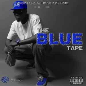 The Blue Tape (Explicit)