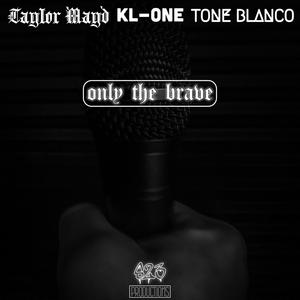 Only The Brave (Explicit)