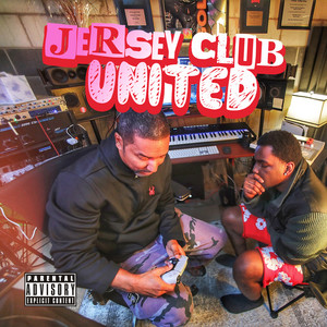 Jersey Club United (Explicit)