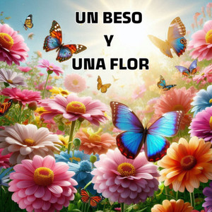 Un beso y una flor