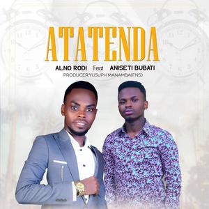 Atatenda(feat. Aniseti Butati)