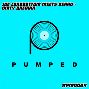 Dirty Gherkin (Original Mix)