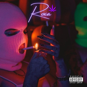 Roxa (Explicit)