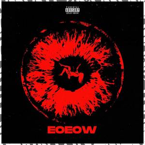 EOEOW (Explicit)