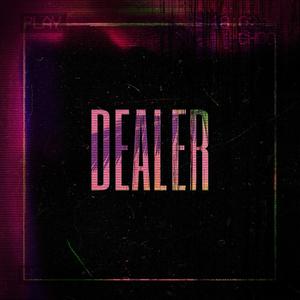 Dealer (Explicit)