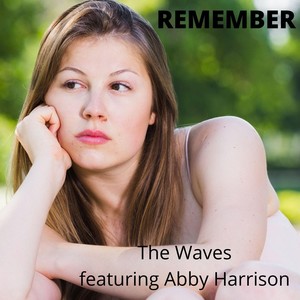 Remember (feat. Abby Harrison)