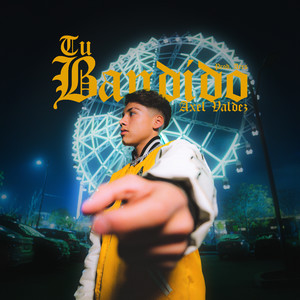 Tu Bandido (Explicit)