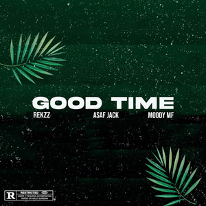 Good Time (Explicit)