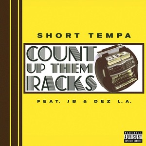 Count up Them Racks (Explicit)