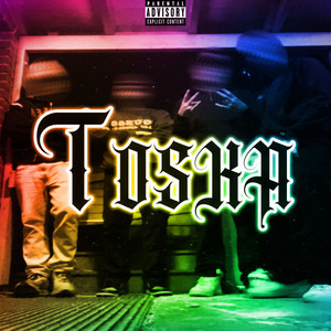 Toska HYPERPOP (Explicit)