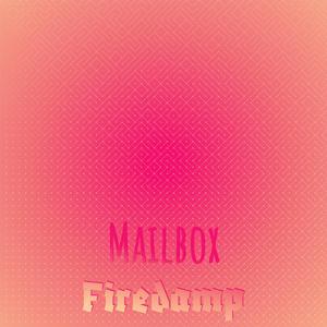 Mailbox Firedamp