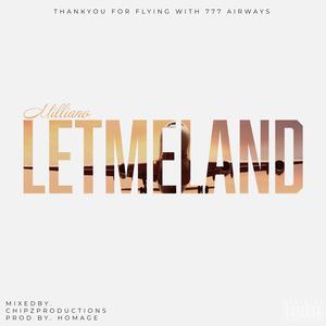 LETMELAND (Explicit)