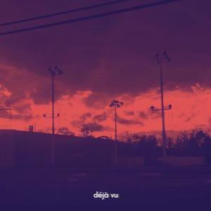 déjà vu