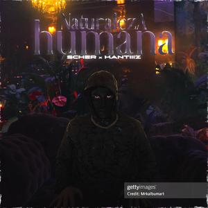 Naturaleza Humana (Explicit)