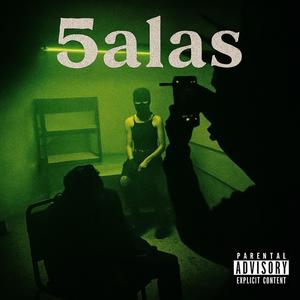 5alas (Explicit)