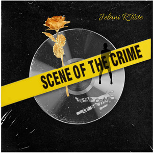 Scene of the Crime (Explicit)