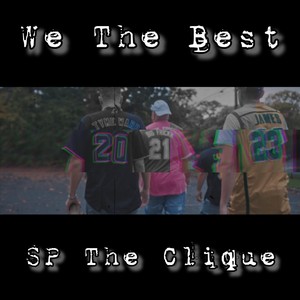 We the Best(feat. Matt Matt, Fricka, Young Chewy, Uncle Fred, Tyme Warp & Chief the Engineer) (Explicit)