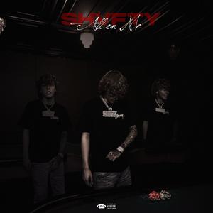 All On Me (Explicit)