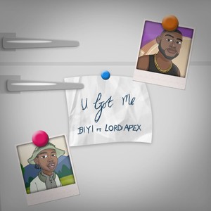 U Got Me (feat. Lord Apex)