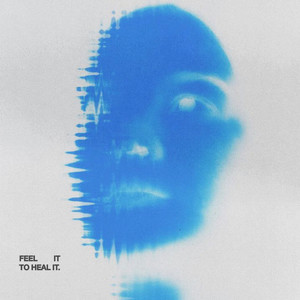 Feel it 2 Heal it (Explicit)
