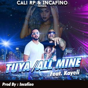 Tuya / All mine