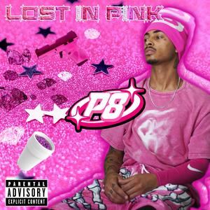 Lost in Pink (Explicit)