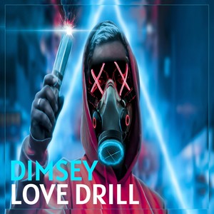 Dimsey Love Drill (Explicit)